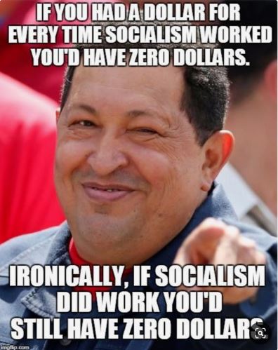 Name:  socialism dollars.JPG
Views: 733
Size:  49.9 KB